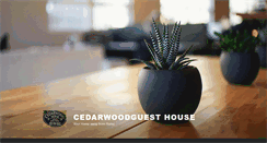 Desktop Screenshot of cedarwoodhousebandb.com